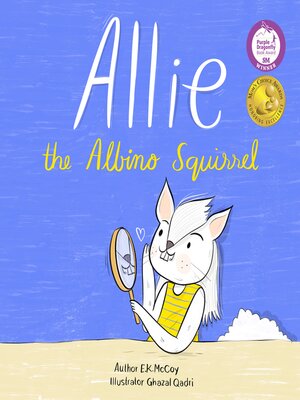 cover image of Allie the Albino Squirrel